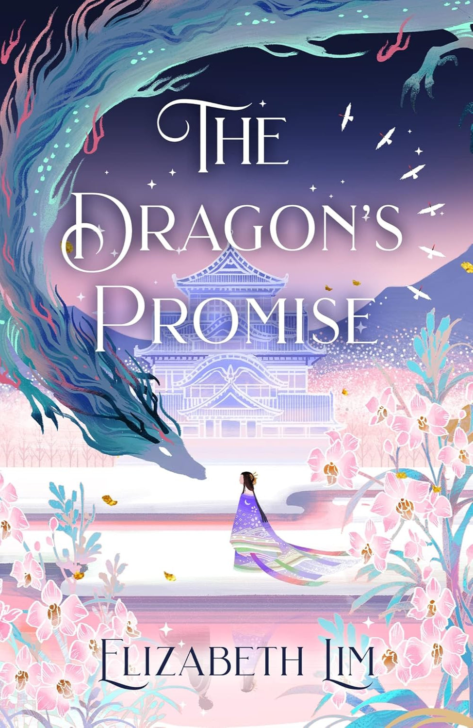 The Dragon's Promise By Elizabeth Lim - Six Crimson Cranes #2