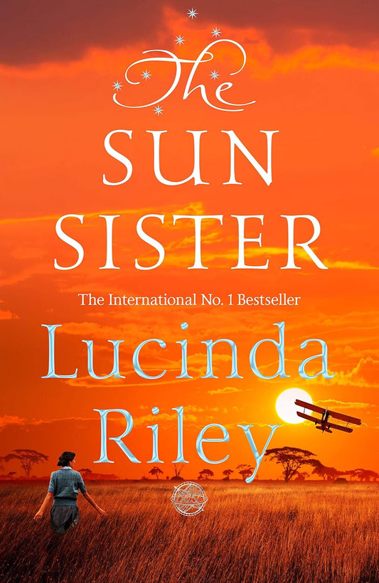 The Sun Sister By Lucinda Riley - The Seven Sisters #6