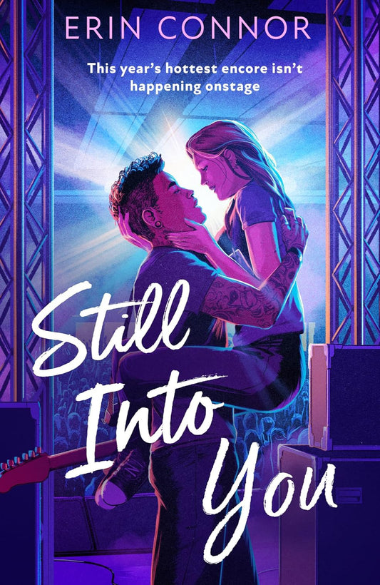 Still Into You By Erin Connor