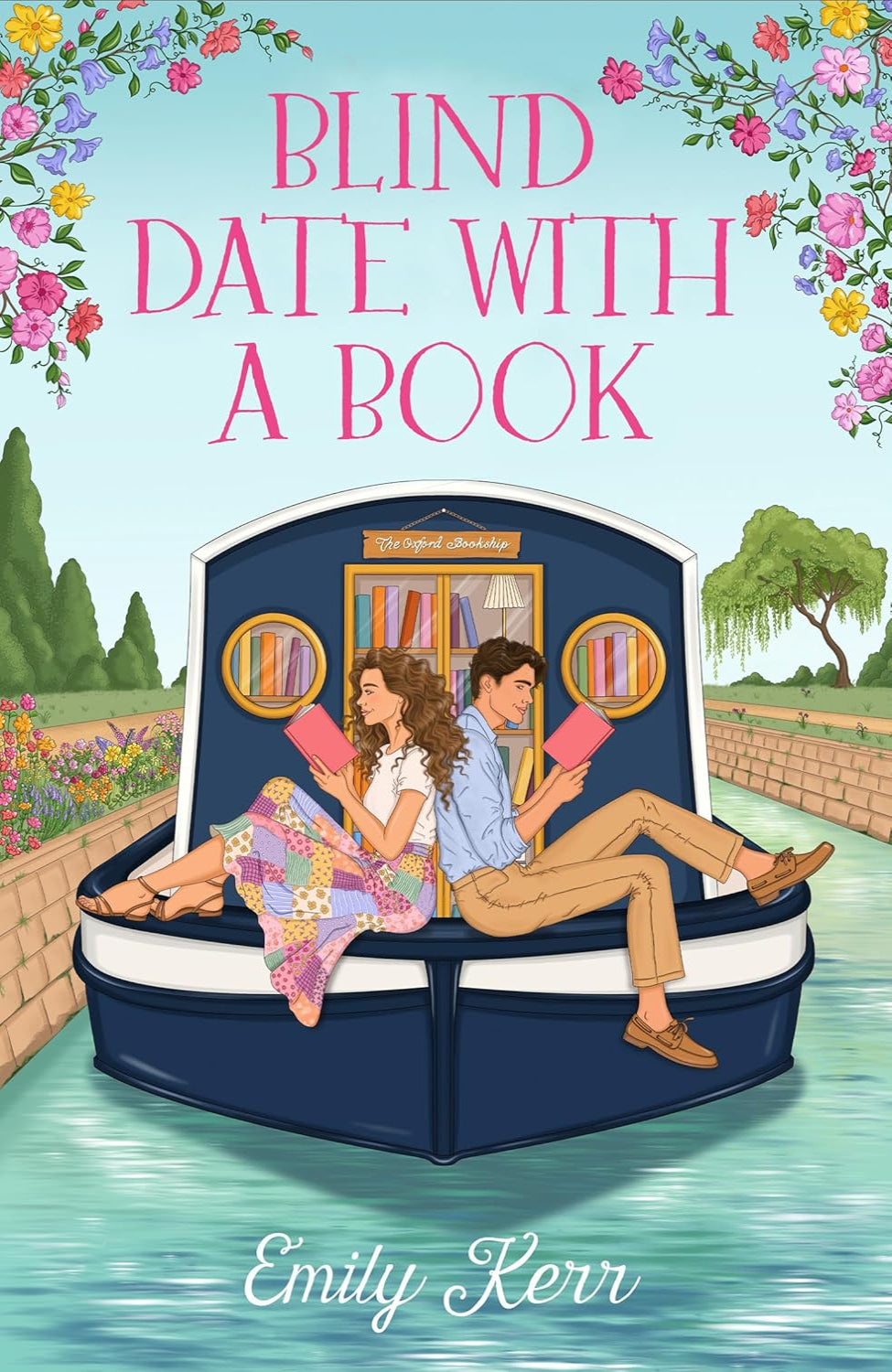 Blind Date with a Book By Emily Kerr (Dreaming Spires, Book 1)