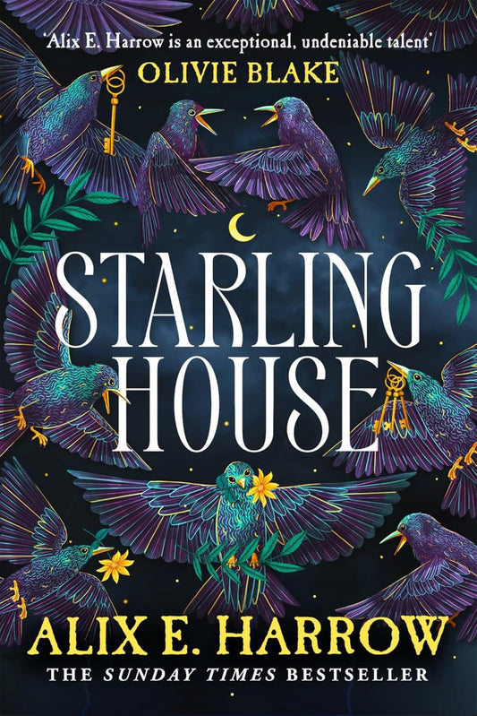 Starling House By Alix E. Harrow (hardback)