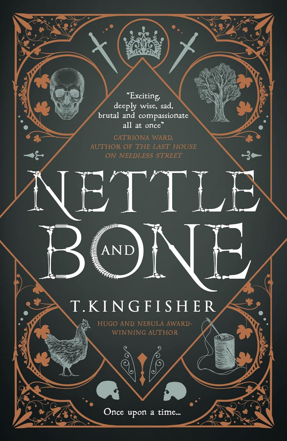 Nettle & Bone By T. Kingfisher