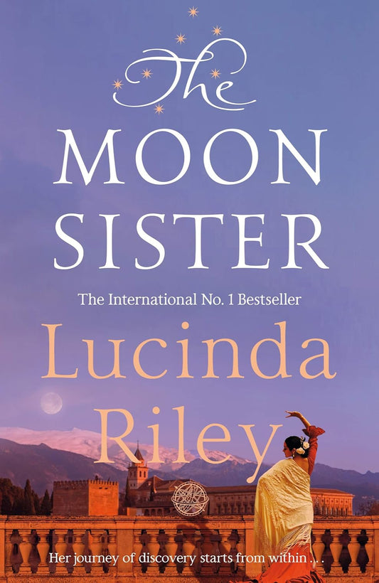 The Moon Sister By Lucinda Riley - The Seven Sisters #5