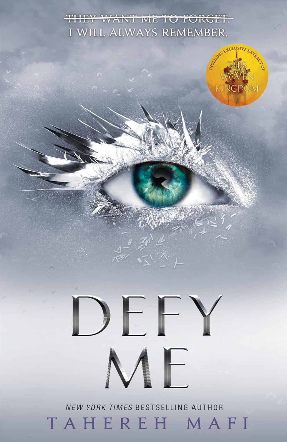 Defy Me By Tahereh Mafi - Shatter Me #5