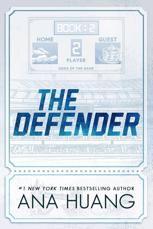 The Defender By Ana Huang - Gods of the Game #book 2