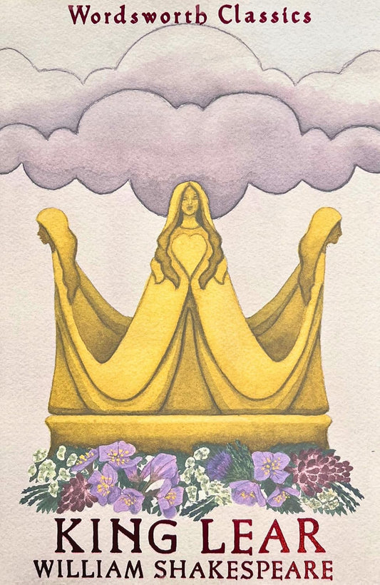 King Lear By William Shakespeare - Wordsworth Classics