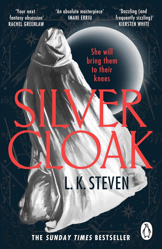 Silvercloak By L.K. Steven - The Silvercloak Saga #1