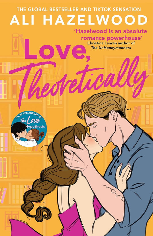 Love, Theoretically By Ali Hazelwood