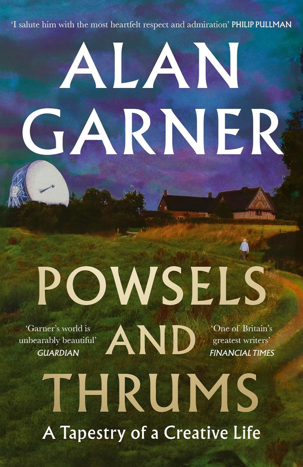 Powsels and Thrums By Alan Garner