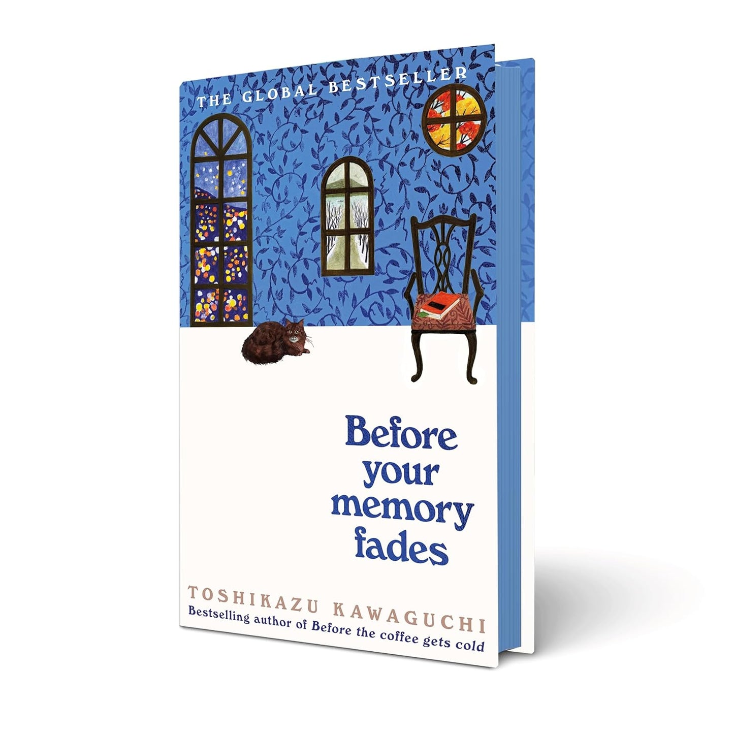 Before Your Memory Fades By Toshikazu Kawaguchi -  Before the Coffee Gets Cold #3 (Hardback)