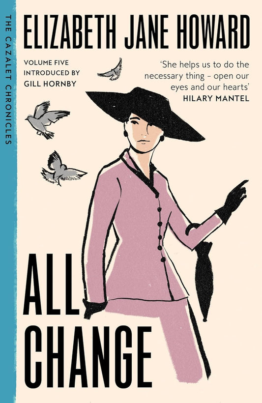 All Change By Elizabeth Jane Howard - Cazalet Chronicles #5