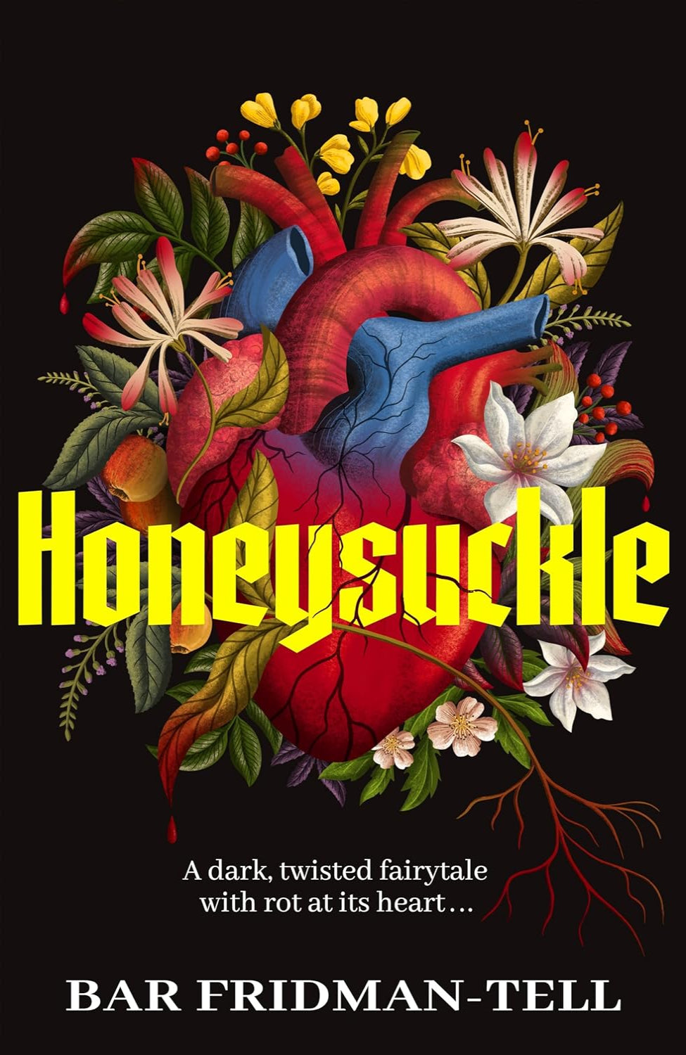Honeysuckle By Bar Fridman-Tell (Trade Paperback)