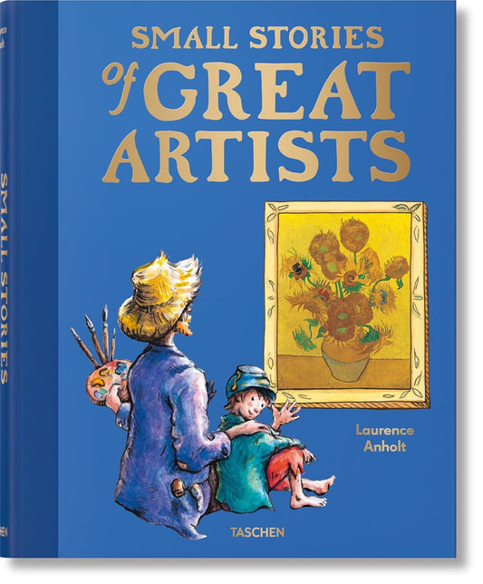 Small Stories of Great Artists (Hardback)
