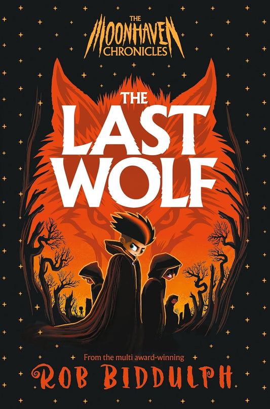 The Last Wolf - The Moonhaven Chronicles