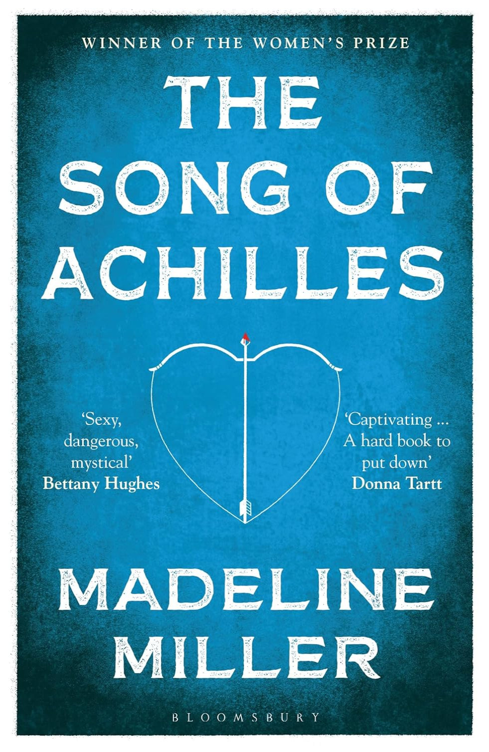 The Song of Achilles By Madeline Miller