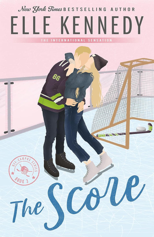 The Score by Elle Kennedy - Off-Campus #3