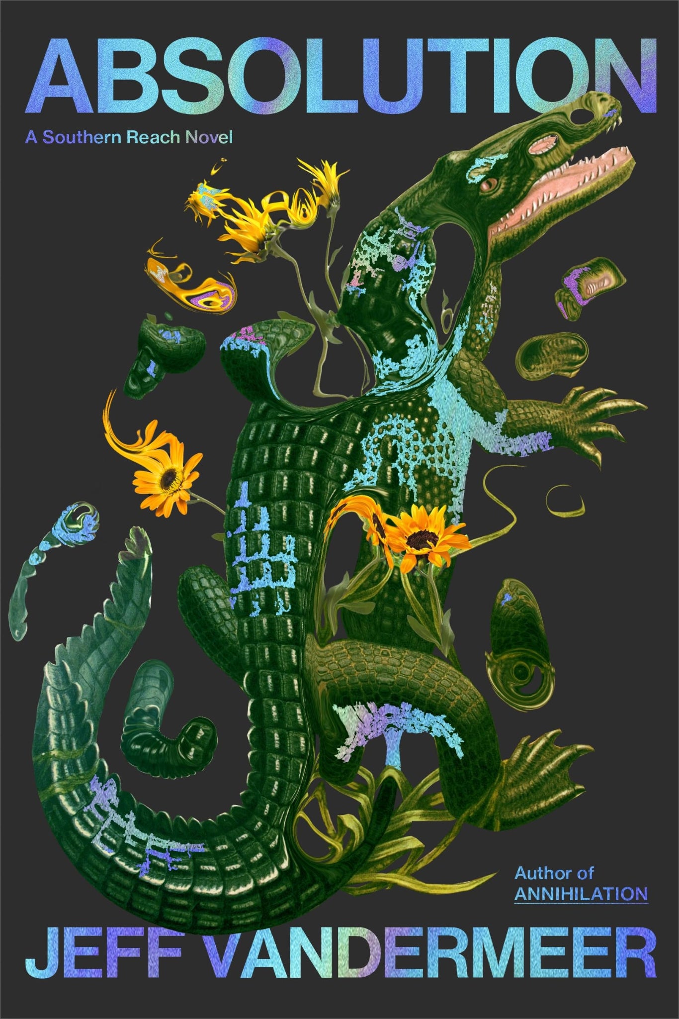 Absolution By Jeff VanderMeer - Southern Reach #book 4