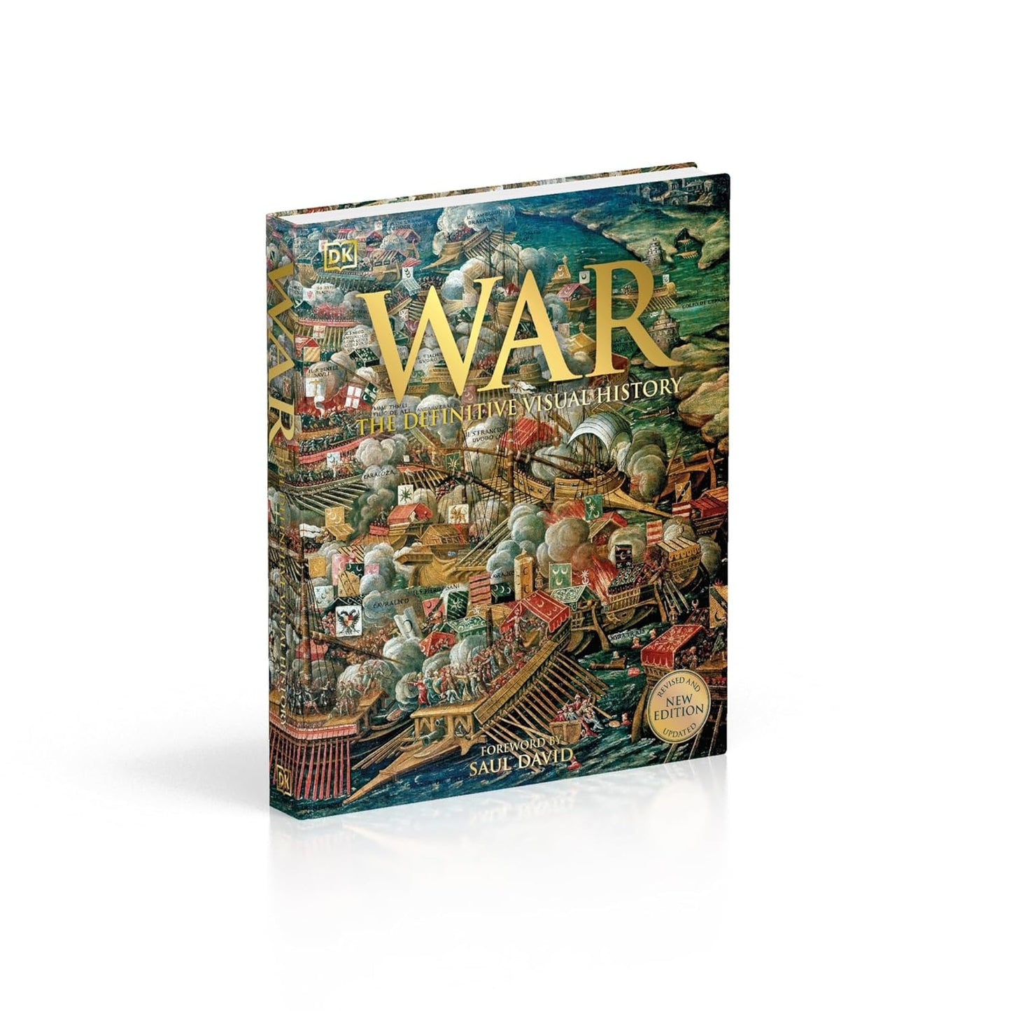 War: The Definitive Visual History - DK Definitive Visual Histories (Hardback)