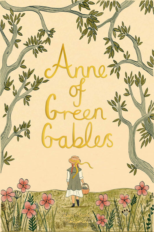 Anne of Green Gables - Wordsworth Collector's Editions (Hardback)
