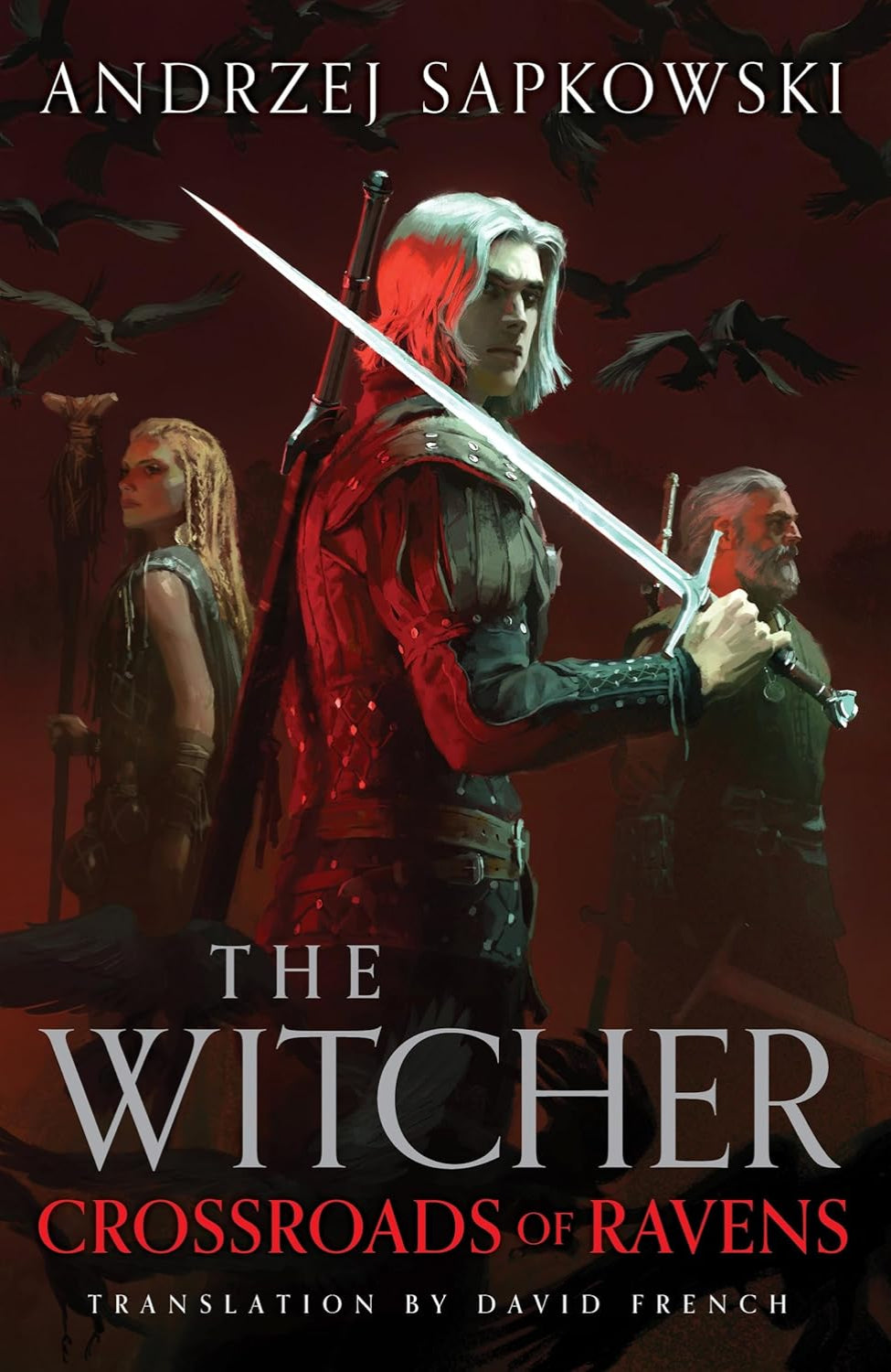 Crossroads of Ravens By Andrzej Sapkowski - The Witcher #9 (Hardback)