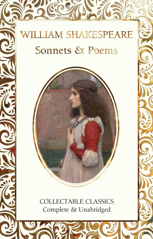 Sonnets & Poems of William Shakespeare - Flame Tree Collectable Classics (Hardback)