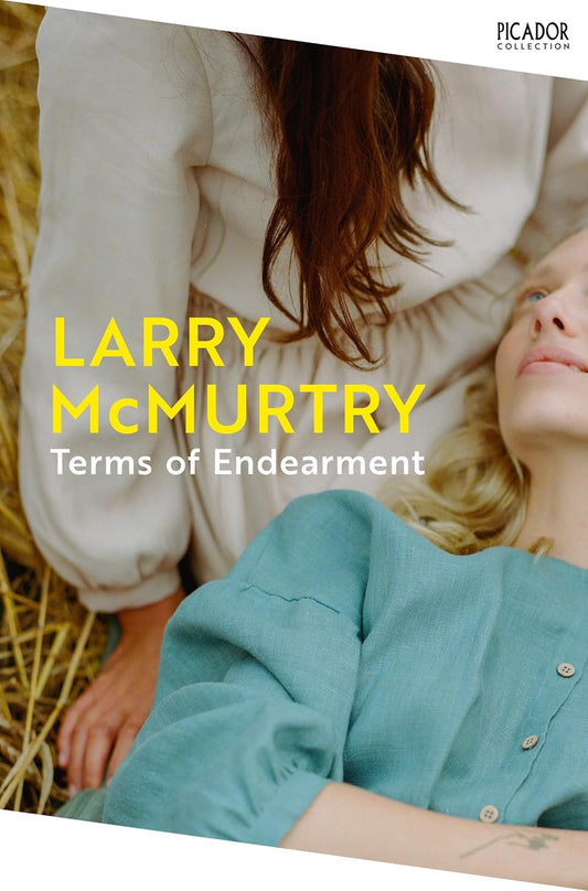Terms of Endearment By Larry McMurtry - Houston #3
