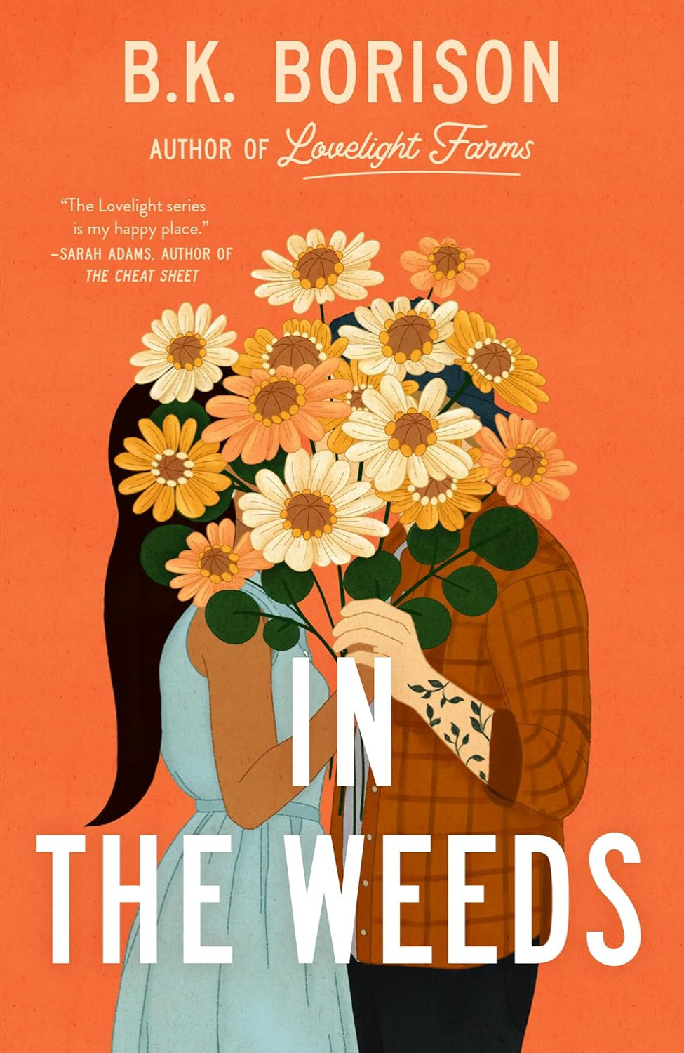 In the Weeds By B.K. Borison - Lovelight #2