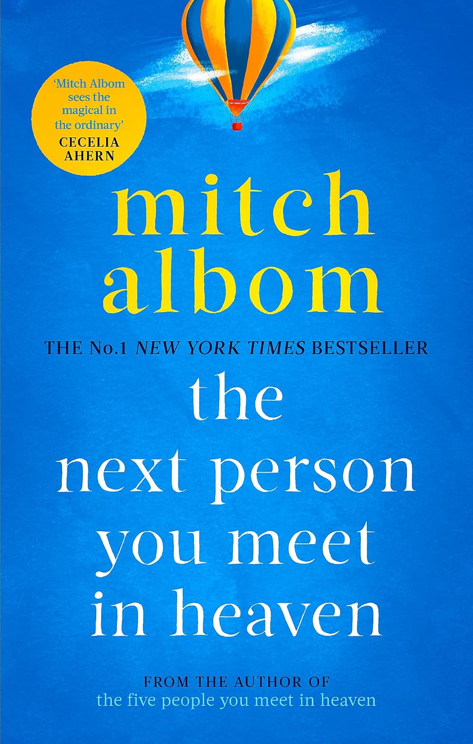 The Next Person You Meet in Heaven By Mitch Albom - The Five People You Meet in Heaven #2