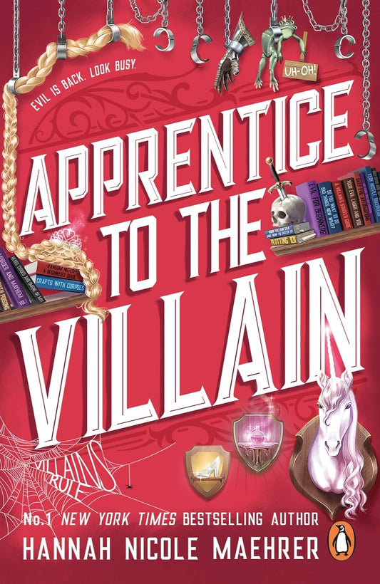 Apprentice to the Villain By Hannah Nicole Maehrer - Assistant to the Villain #2
