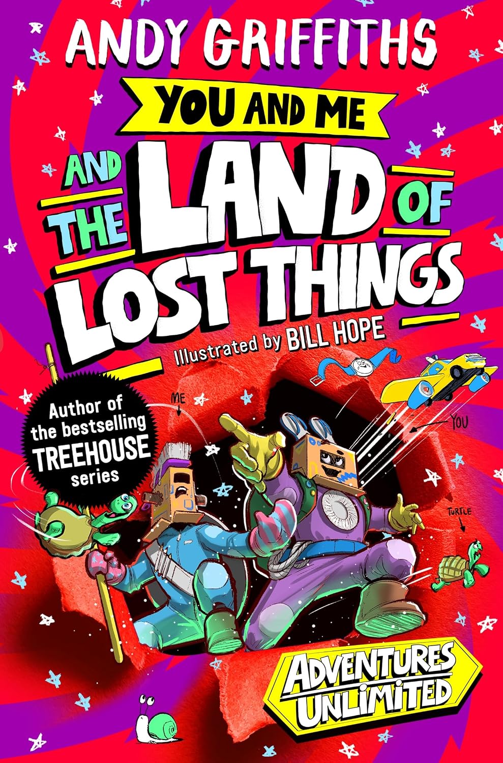 You and Me and the Land of Lost Things By Andy Griffiths - Adventures Unlimited/You and Me Series #1