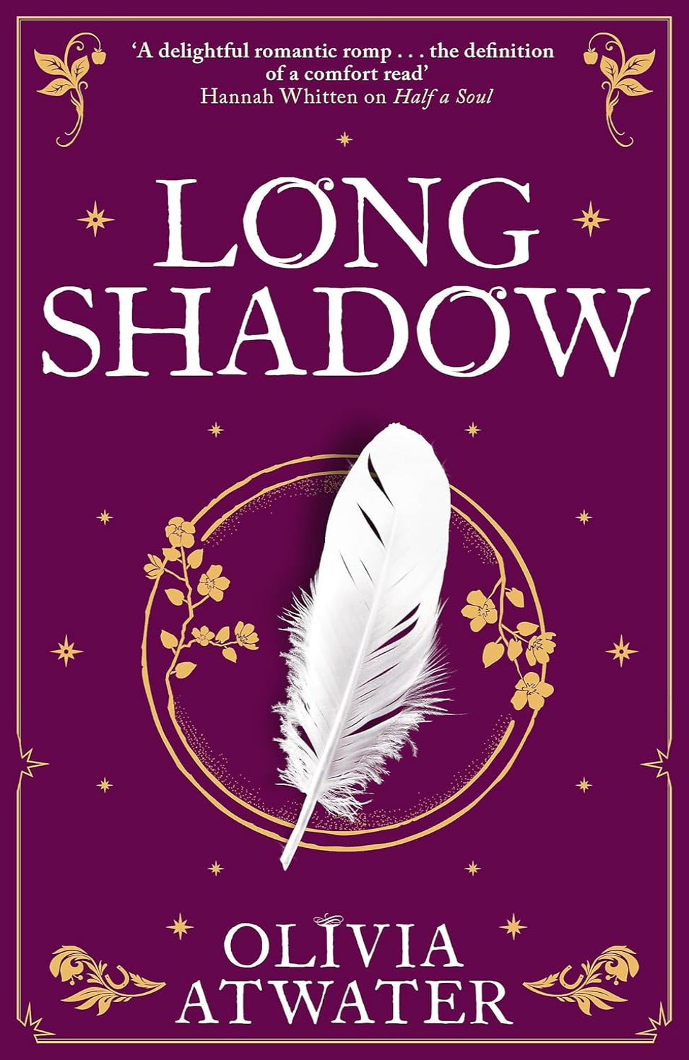 Longshadow By Olivia Atwater - Regency Faerie Tales #3