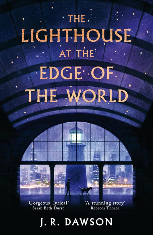 The Lighthouse at the Edge of the World By J.R. Dawson