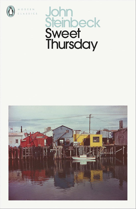 Sweet Thursday By John Steinbeck - Cannery Row #2