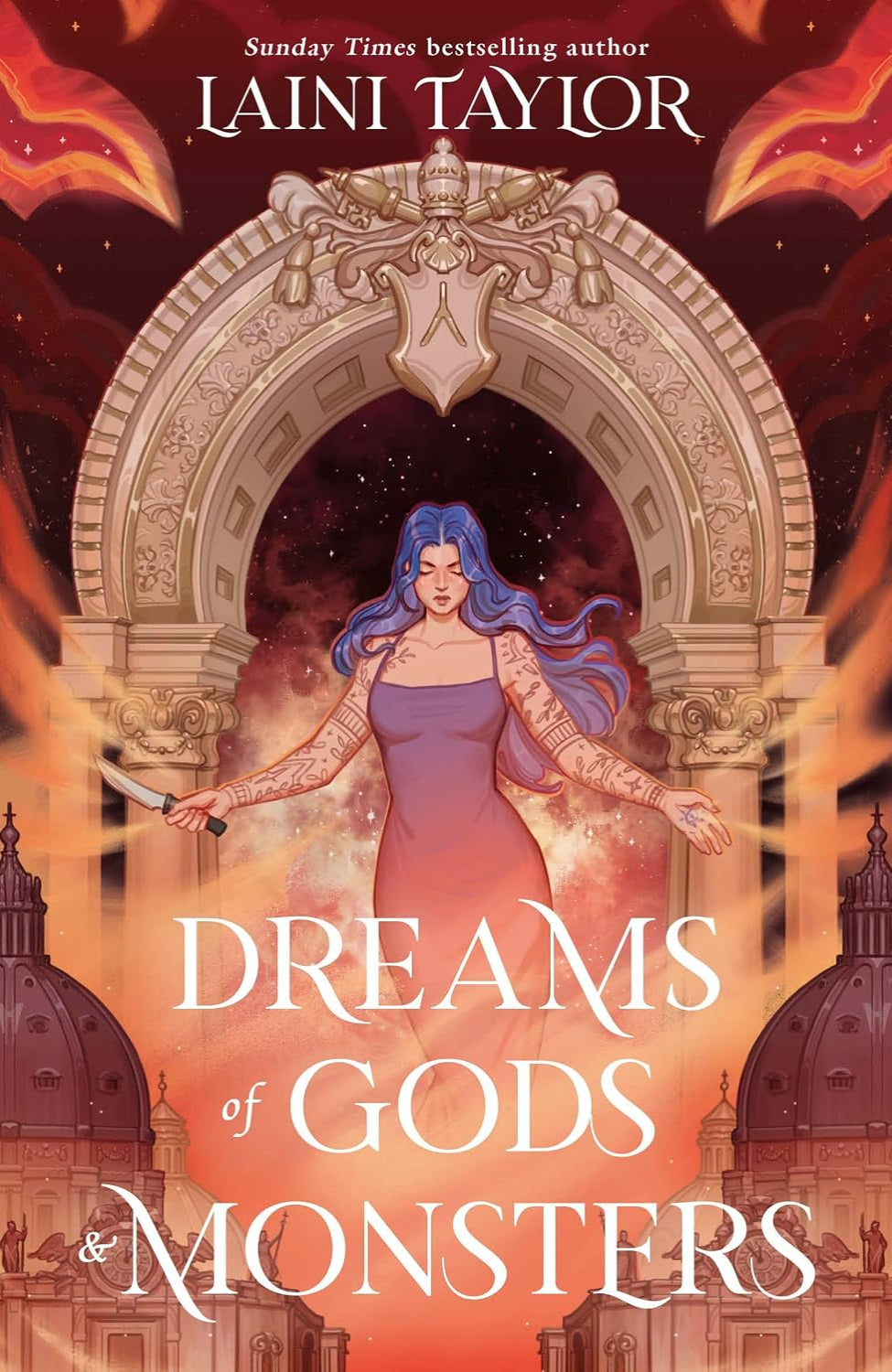 Dreams of Gods & Monsters By Laini Taylor - Daughter of Smoke & Bone #3