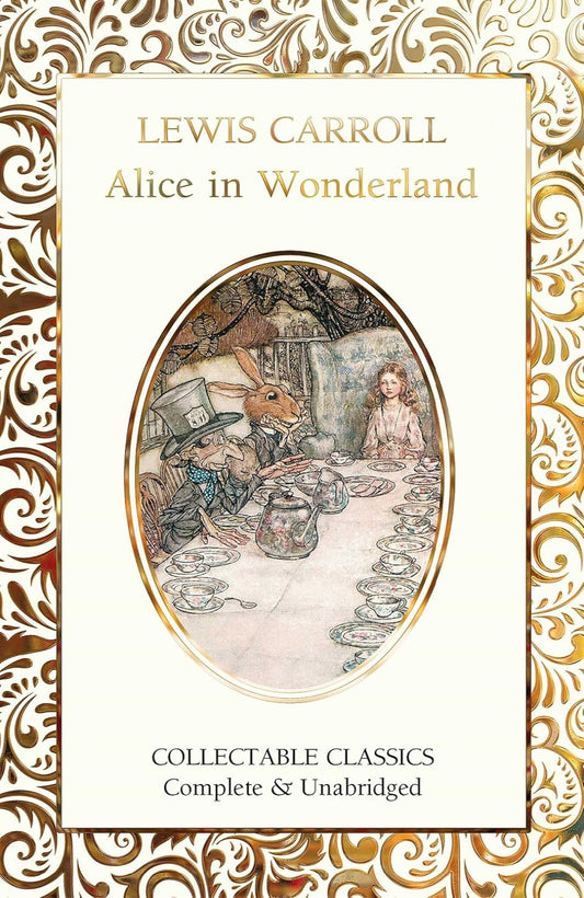 Alice's Adventures in Wonderland - Flame Tree Collectable Classics (Hardback)