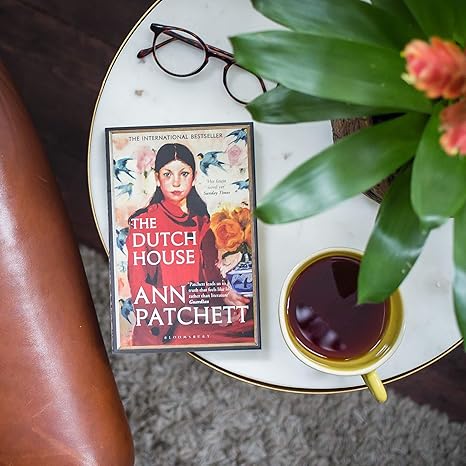 The Dutch House By Ann Patchett