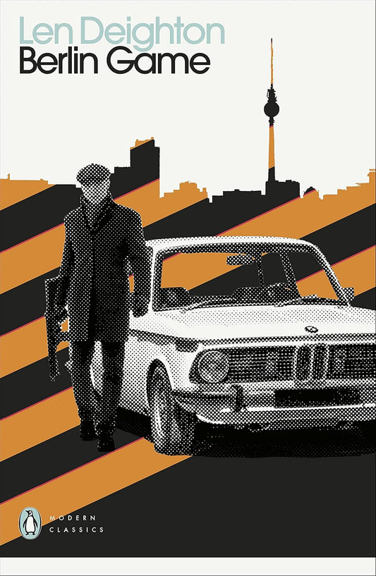 Berlin Game By Len Deighton
