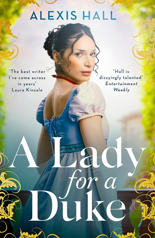 A Lady For a Duke By Alexis Hall