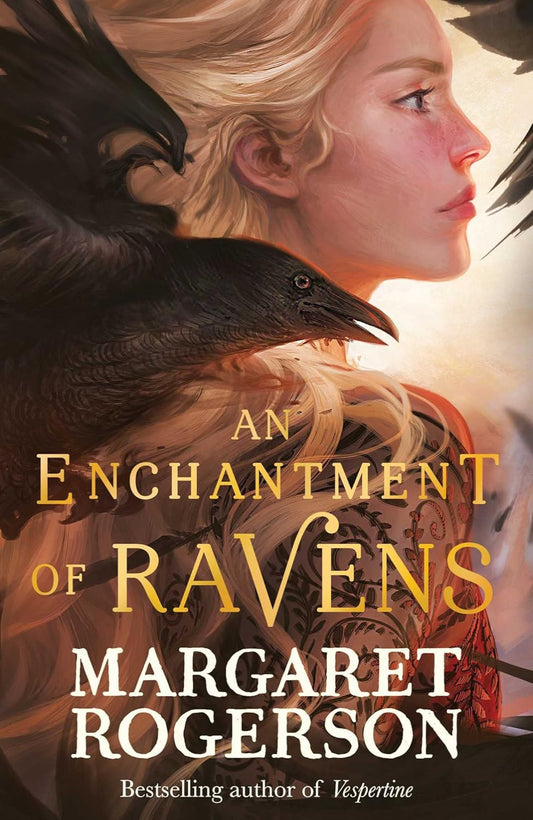An Enchantment of Ravens By Margaret Rogerson