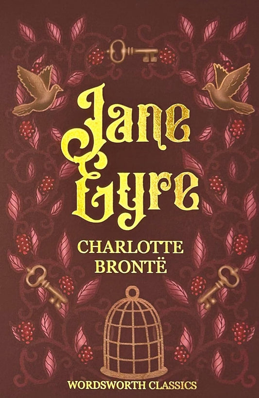 Jane Eyre - Wordsworth Classics
