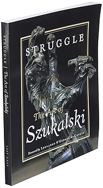 Struggle: The Art of Szukalski (Paperback)
