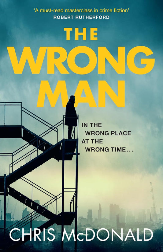 The Wrong Man By Chris McDonald - Ethan Adler #1 (Hardback)