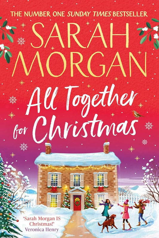 All Together for Christmas By Sarah Morgan