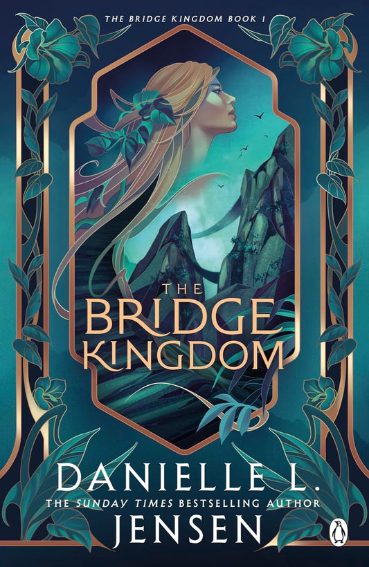 The Bridge Kingdom By Danielle L. Jensen - The Bridge Kingdom #1