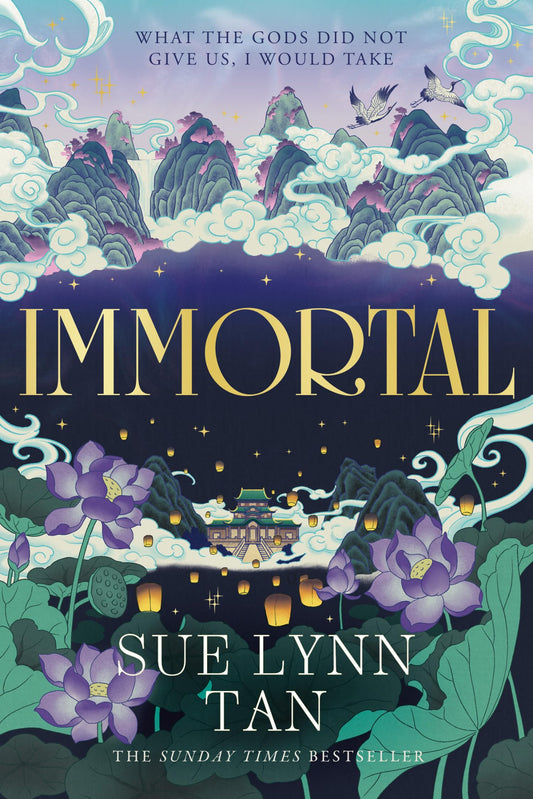 Immortal By Sue Lynn Tan