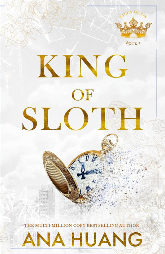 King of Sloth By Ana Huang - Kings of Sin #4