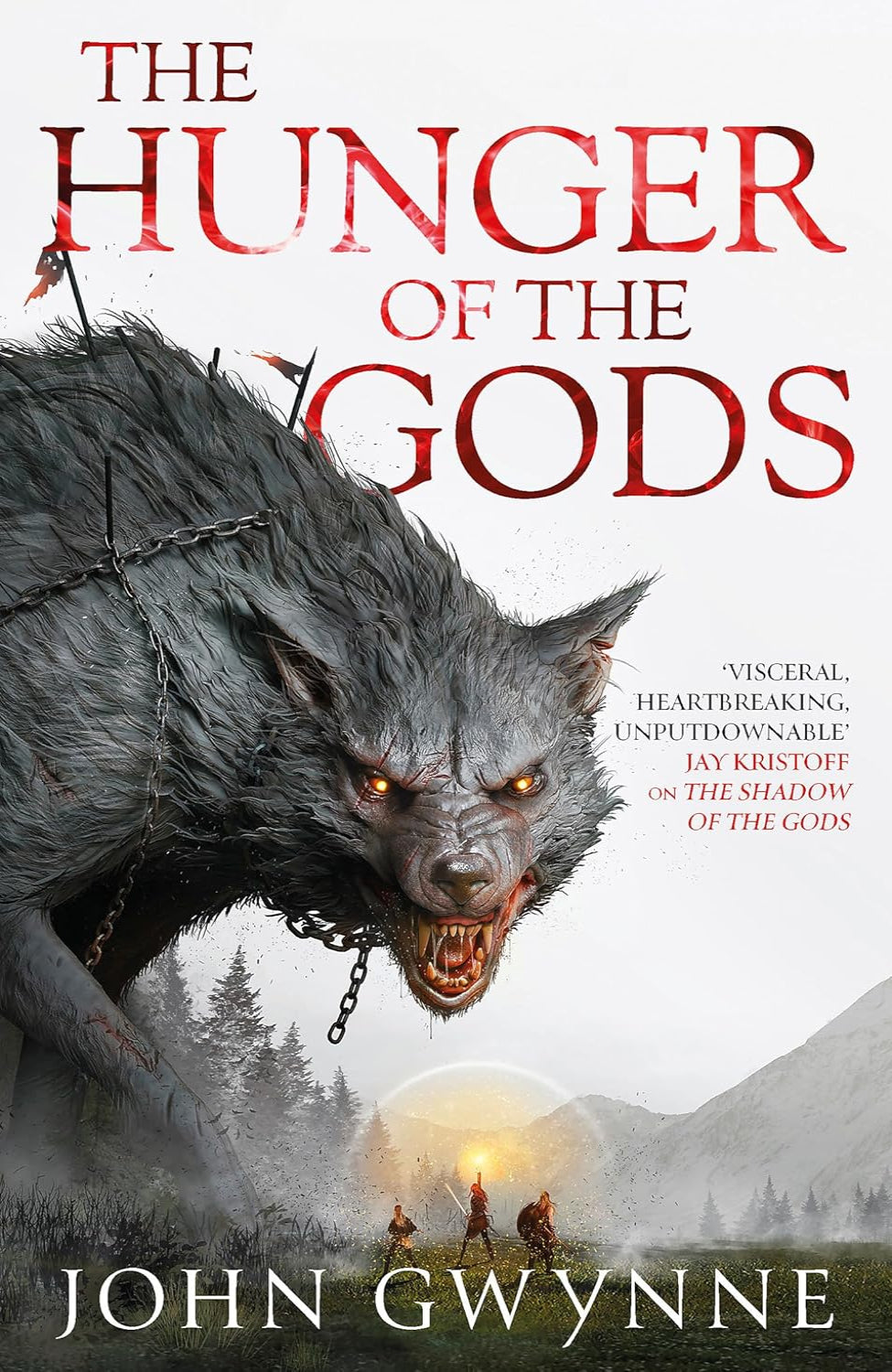 The Hunger of the Gods By John Gwynne - The Bloodsworn Saga #2