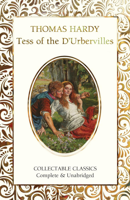 Tess of the d'Urbervilles - Flame Tree Collectable Classics (Hardback)