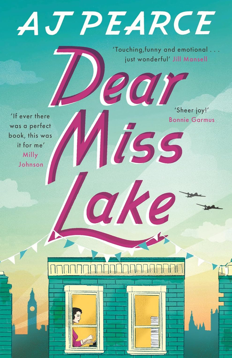 Dear Miss Lake By A.J. Pearce - The Emmy Lake Chronicles #4