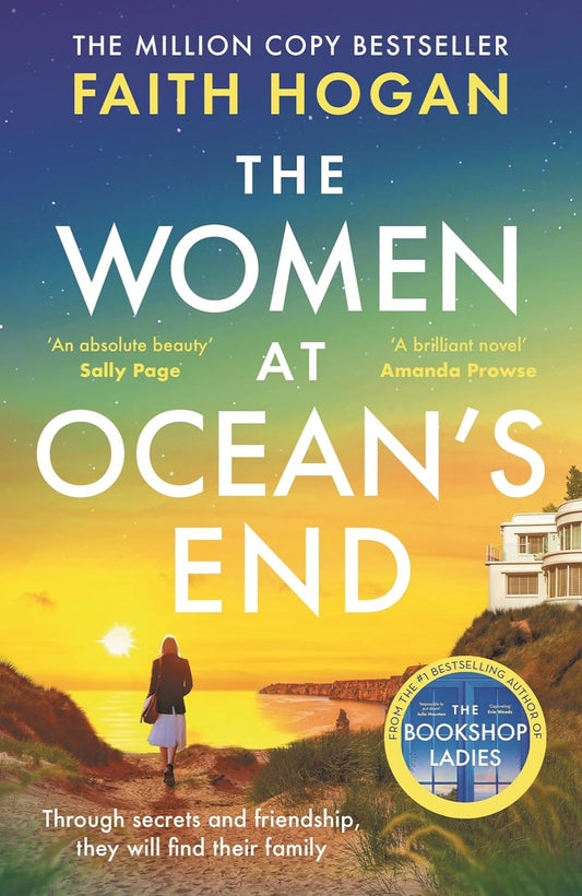 The Women at Ocean's End By Faith Hogan